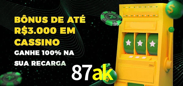 87ak melhor bônus de depósito